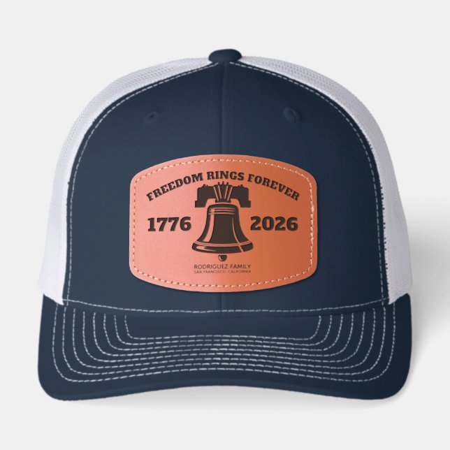 Freedom Bell 1776–2026 Patriotic Family Edition  Leather Patch Hat (Front)