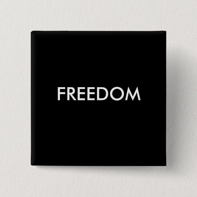 Freedom Button (Front)
