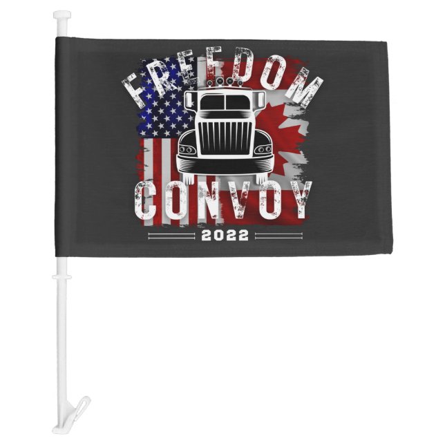 Freedom Convoy 2022 Canadian American Truckers Car Flag (Front)