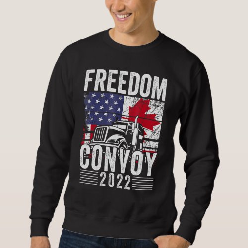 Freedom Convoy 2022 Canadian Trucker Us Flag Maple Sweatshirt