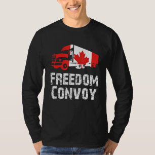 Freedom Convoy 2022 For Canadian Truckers Flag T-Shirt