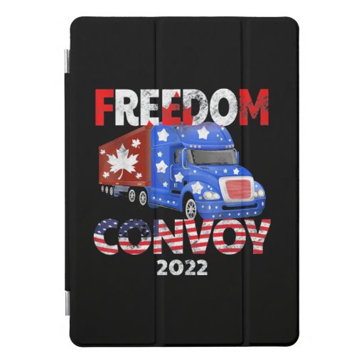 Freedom Convoy 2022 iPad Pro Cover