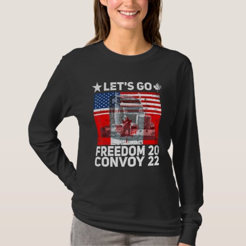 Freedom Convoy 2022 Let S Go Truckers Us America C T_Shirt