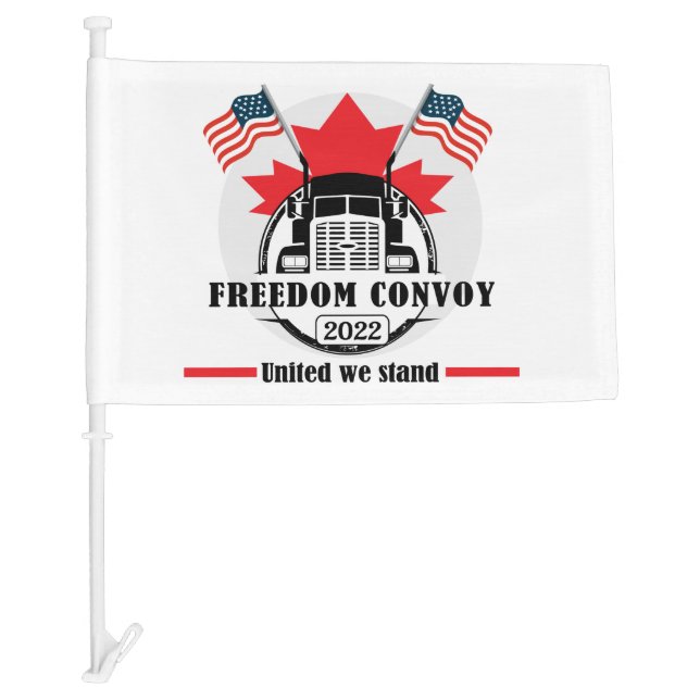 Freedom Convoy 2022 - United we stand Car Flag (Front)