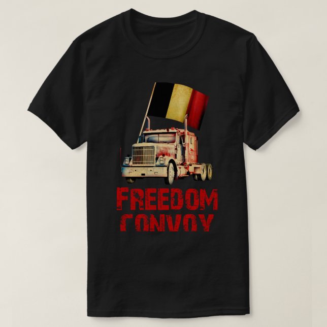 Freedom convoy Belgium T-Shirt (Design Front)