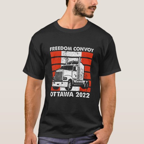 Freedom Convoy Ottawa 2022 Support Truckers Freedo T_Shirt