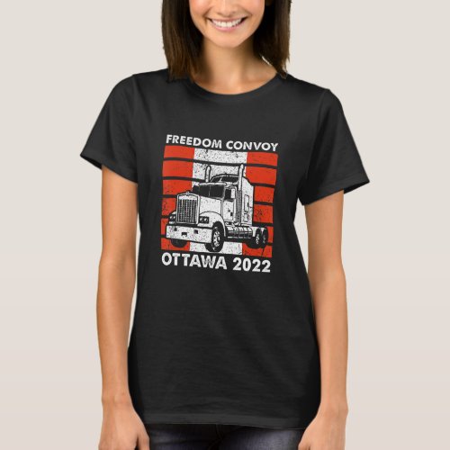 Freedom Convoy Ottawa 2022 Support Truckers Freedo T_Shirt