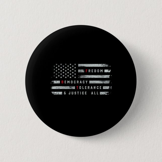 Freedom Democracy Tolerance Justice All Subtle Res Button (Front)