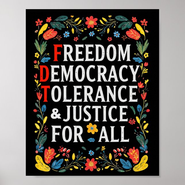 Freedom Democracy Tolerance Justice All Subtle Res Poster (Front)