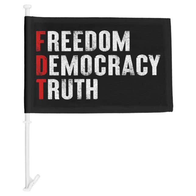 Freedom Democracy Truth Car Flag (Front)