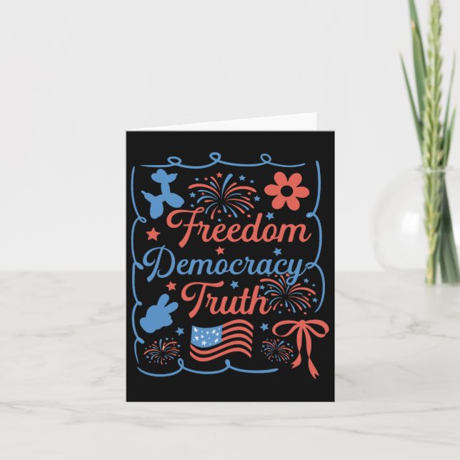 Freedom Democracy Truth Coquette Bow Anti-trump 4t Card (Front)