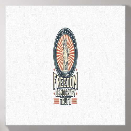 Freedom Democracy Truth Vintage Patriotic Shirt De Canvas Photo Tile