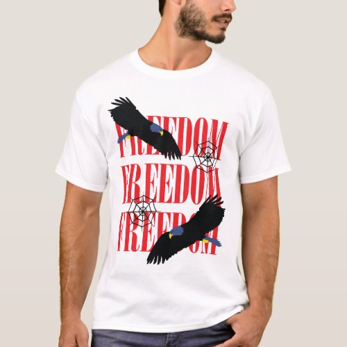 FREEDOM_EAGLE T_Shirt