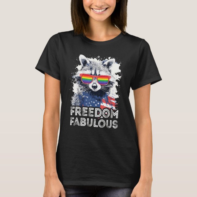 Freedom Fabulous  Raccoon LGBT Pride Sunglasses Fl T-Shirt (Front)