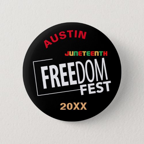 Freedom Fest Juneteenth Button