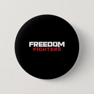 Freedom Fighter Resistance Movement 4th July Indep Button