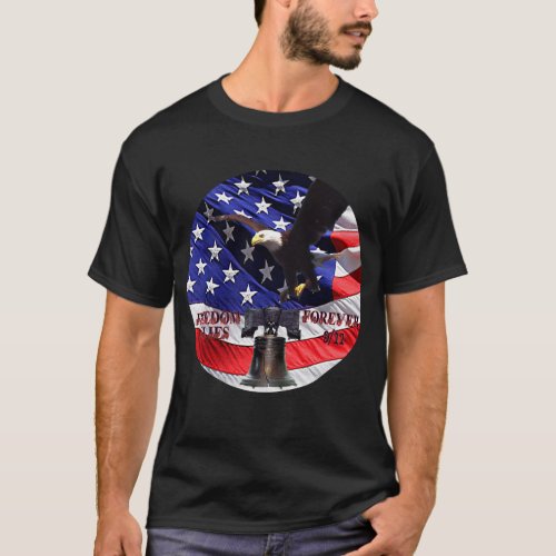 Freedom Flies Forever 911 T_Shirt