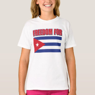Freedom for Cuba T-Shirt