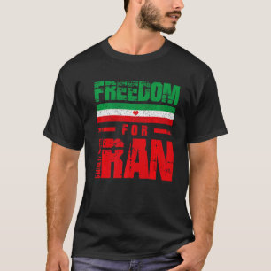 Freedom For Iran Free Iran Flag Heart Iran Azadi P T-Shirt