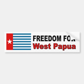 Freedom For West Papua Bumper Sticker by Stickies at Zazzle