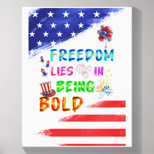 Freedom Gallery Lies In Being Bold Canvas Photo Tile
