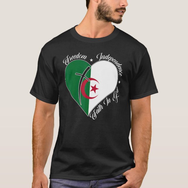 Freedom Independence Faith In God  Christian Alger T-Shirt (Front)