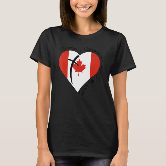 Freedom Independence Faith In God   Christian Cana T-Shirt (Front)
