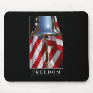 Freedom: Inspirational Quote 1 Mouse Pad