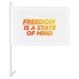 Freedom is a State of Mind Logo: Car Flag