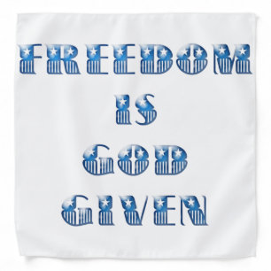Freedom Is God Given, Blue Bandana