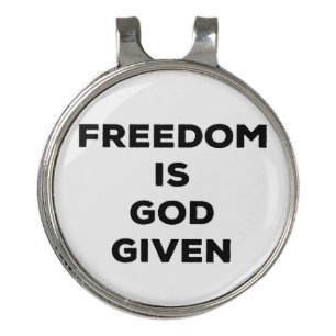 Freedom Is God Given Golf Hat Clip