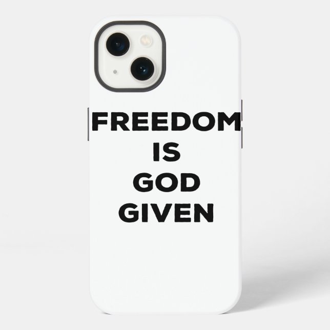 Freedom Is God Given Iphone Case (Back)