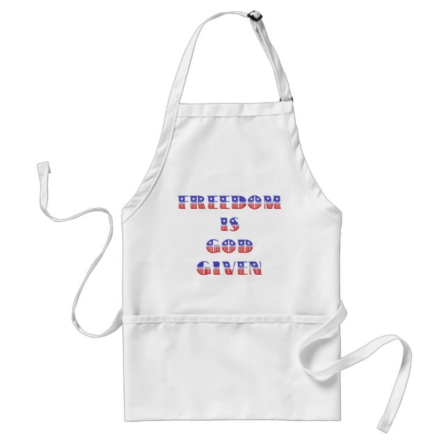 Freedom Is God Given, Red White and Blue Adult Apron (Front)