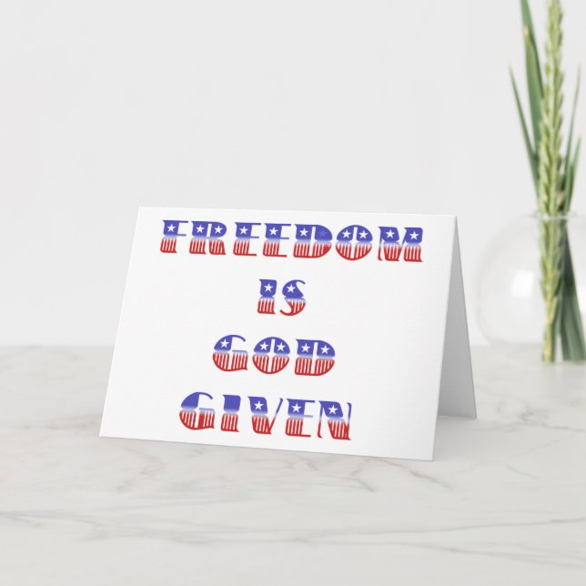 Freedom Is God Given, Red White and Blue Card (Front)