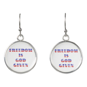 Freedom Is God Given, Red White and Blue Earrings
