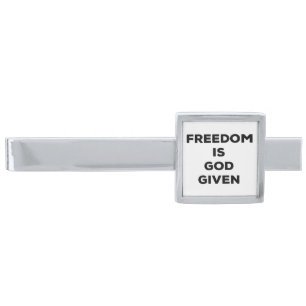 Freedom Is God Given Silver Finish Tie Bar