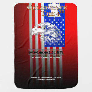 Freedom Is More Than A Word C4th Baby Blanket