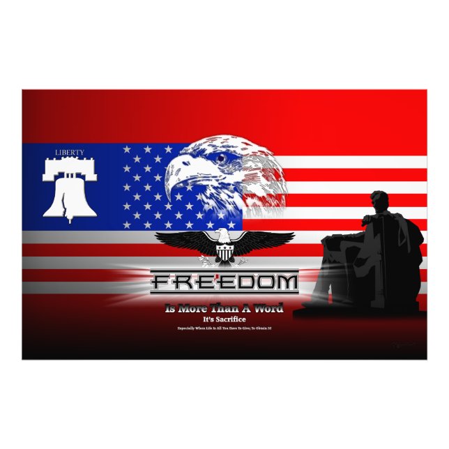 Freedom Is More Than A Word Hz Photo Print (Front)