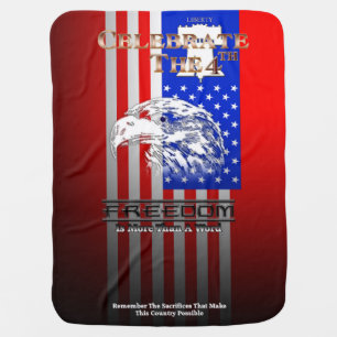 Freedom Is More Than A Word Liberty Baby Blanket