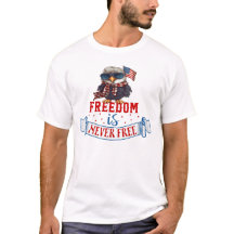 Freedom Is Never Free