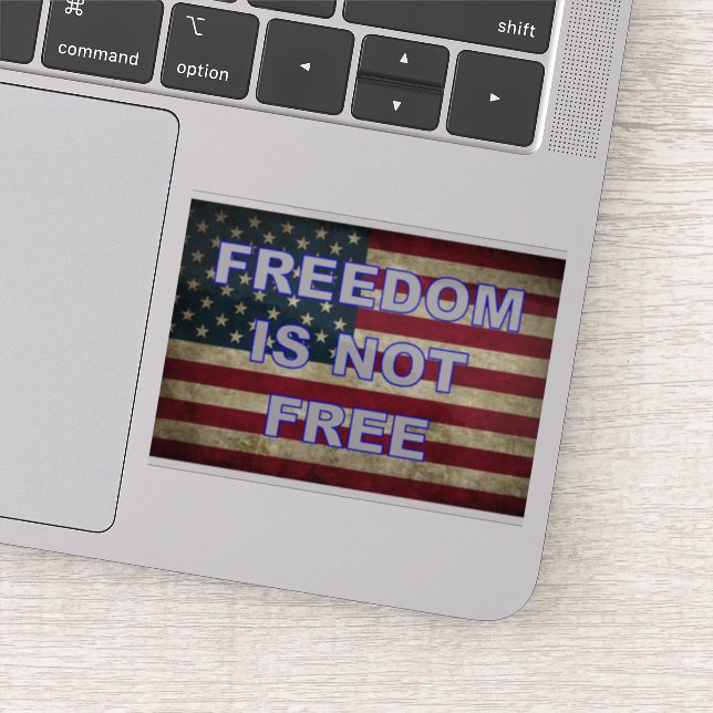 Freedom Is Not Free - American Flag Sticker (Detail)