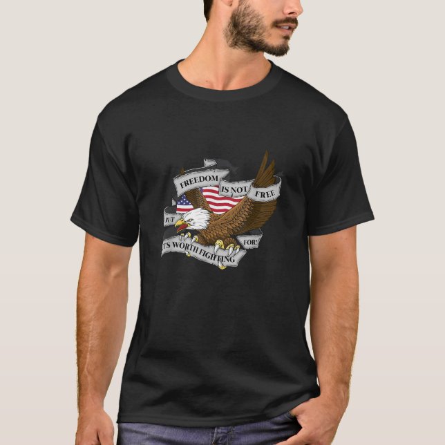 Freedom is not Free Eagle with American Flag Illus T-Shirt (Front)