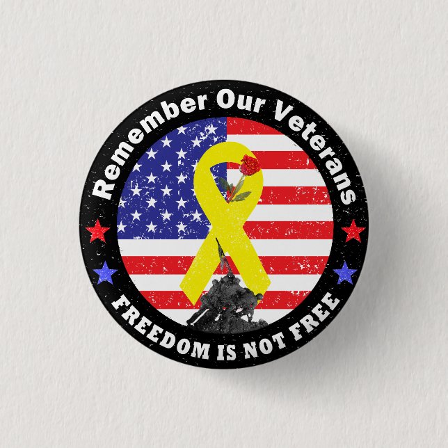 FREEDOM IS NOT FREE PINBACK BUTTON (Front)