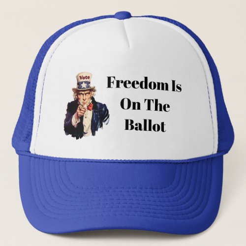 Freedom Is On The Ballot 2024 Trucker Hat