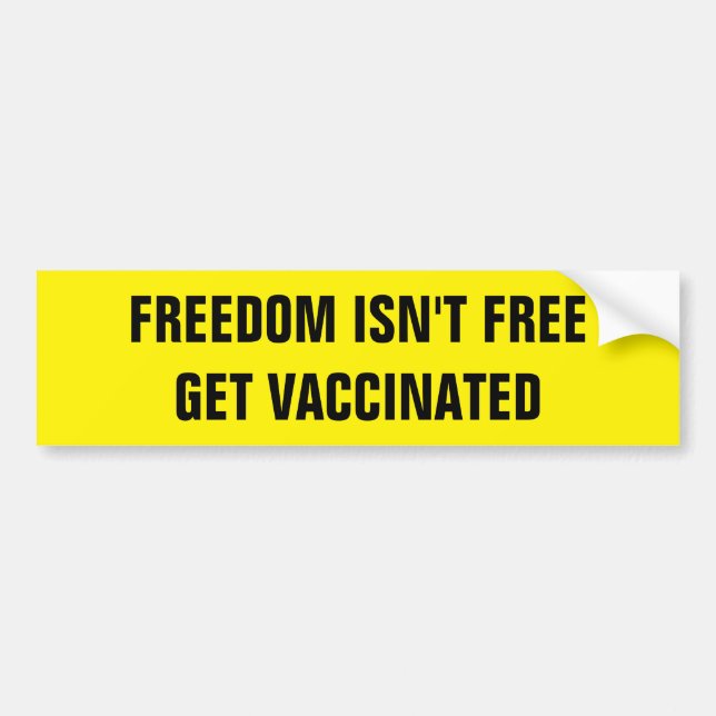 FREEDOM ISN'T FREE BUMPER STICKER (Front)