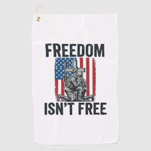 Freedom Isnt Free Patriotic Soldier Memorial Golf Towel