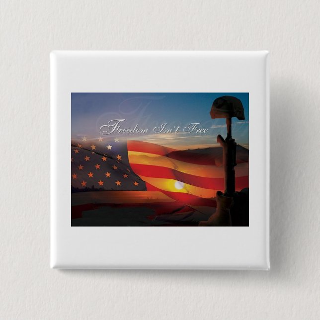Freedom Isnt Free Pinback Button (Front)