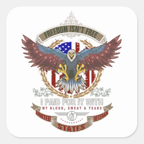 Freedom Isnt Free Square Sticker