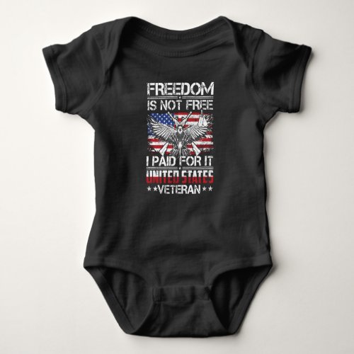 Freedom Isnt Free Veteran _ American Eagle Baby Bodysuit