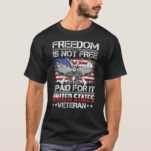 Freedom Isnt Free Veteran _ American Eagle T_Shirt
